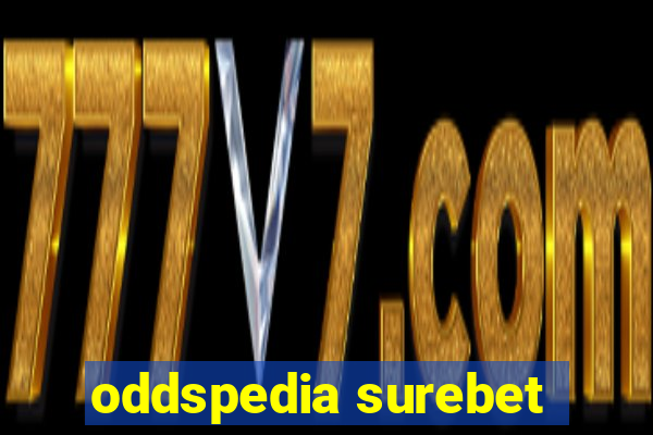 oddspedia surebet